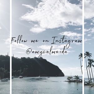 Follow me on Instagram @amycalmeida